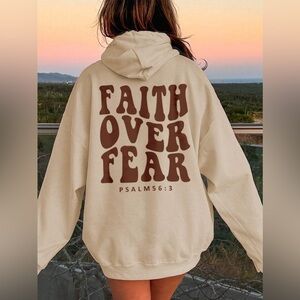 FAITH OVER FEAR
 graphic hoodie tan christian bible verse
